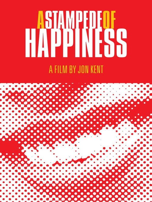 Poster for A Stampede of Happiness
