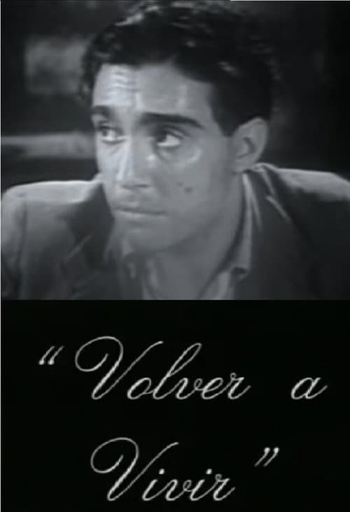 Poster for Volver a vivir