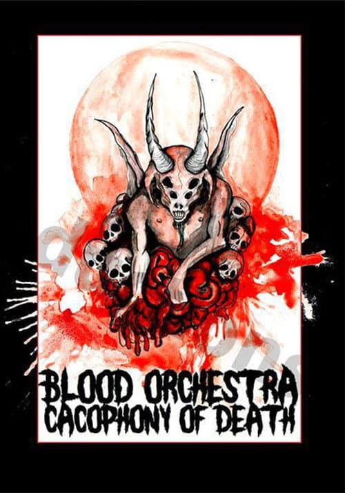 Poster for Blood Orchestra: Cacophony of Death