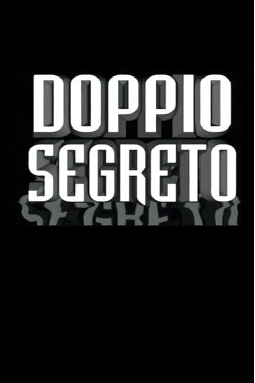 Poster for Doppio Segreto