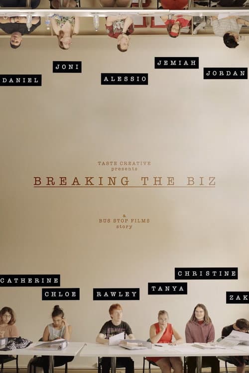 Poster for Breaking the Biz: A Bus Stop Films Story