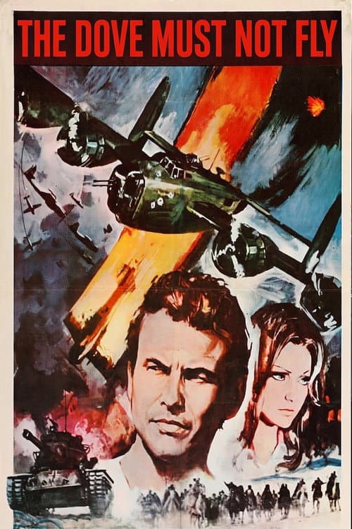 Poster for The Dove Must Not Fly