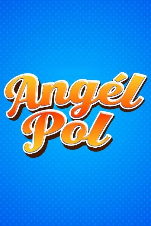 Poster for Angél Pol