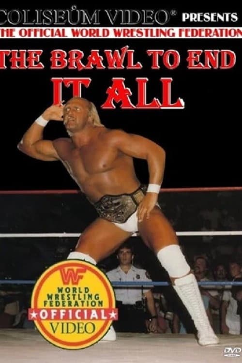 Poster for WWE The Brawl to End it All