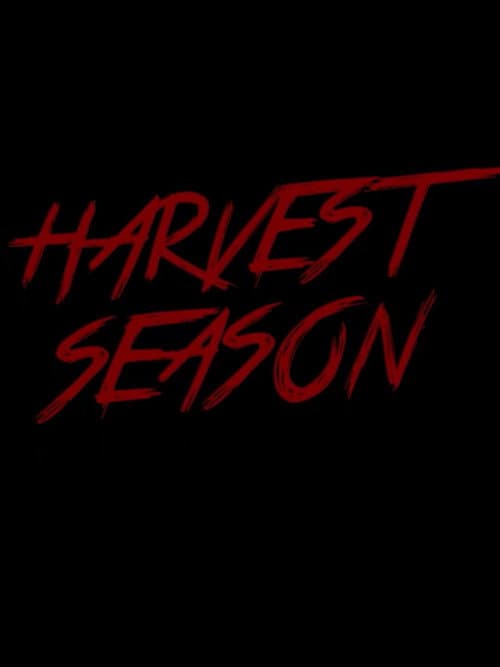 Poster for Harvest Season