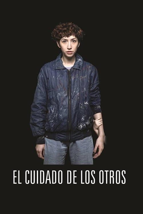 Poster for El cuidado de los otros