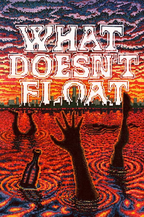 Poster for What Doesn't Float