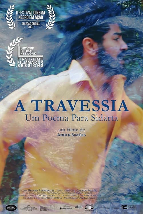 Постер до фільму «The Crossing: A Poem to Siddhartha»