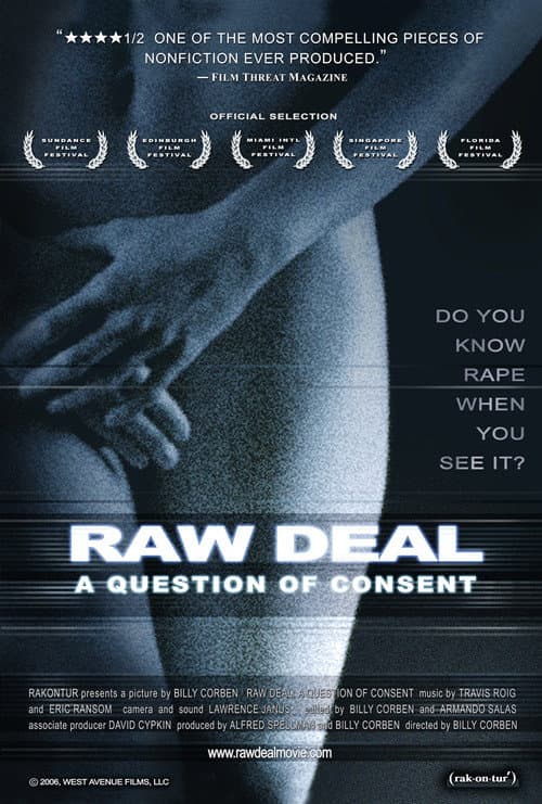 Постер до фільму «Raw Deal: A Question Of Consent»