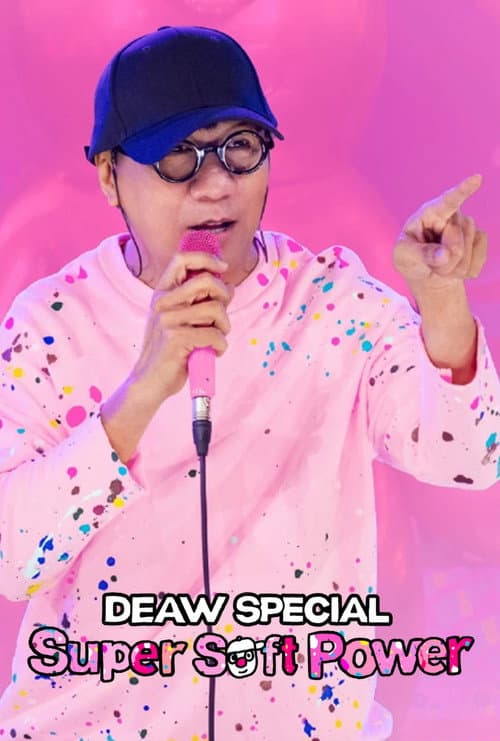 Poster for Deaw Special: Super Soft Power