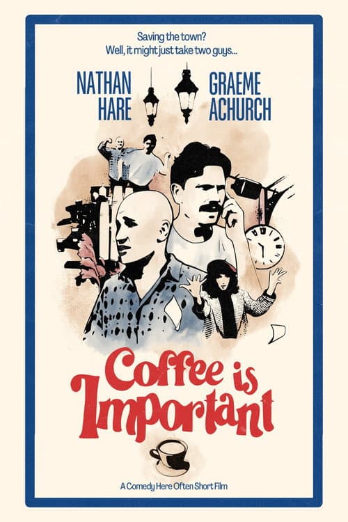 Poster for Coffee Is Important