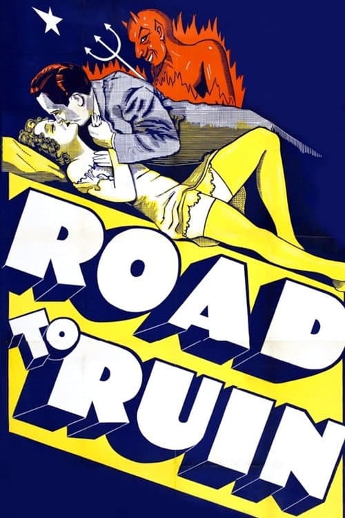 Poster for The Road to Ruin