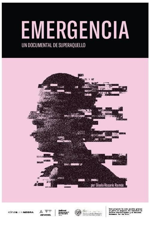 Poster for Emergencia: Un documental sobre Superaquello