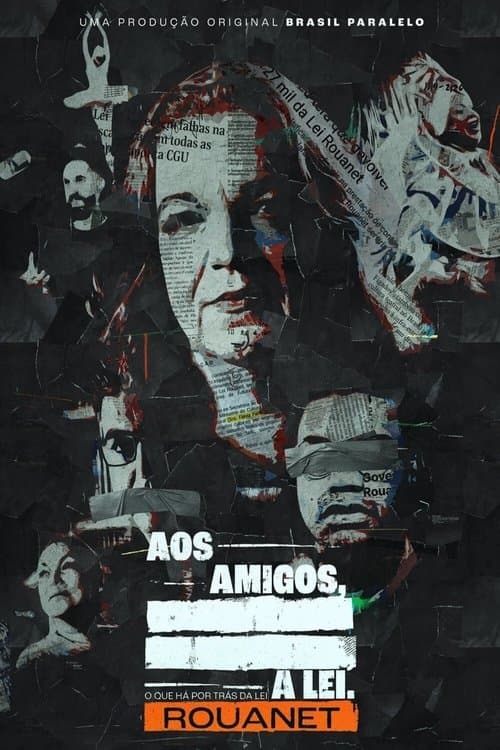 Poster for Aos Amigos, A Lei