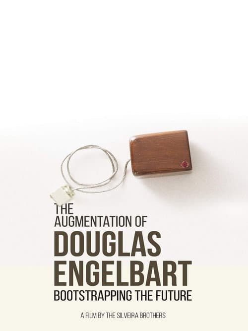 Poster for The Augmentation of Douglas Engelbart