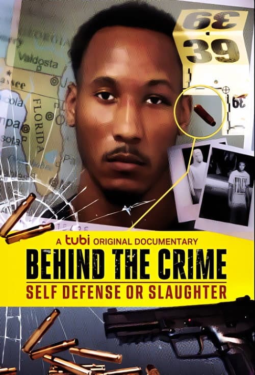 Poster for Behind the Crime: Self Defense or Slaughter
