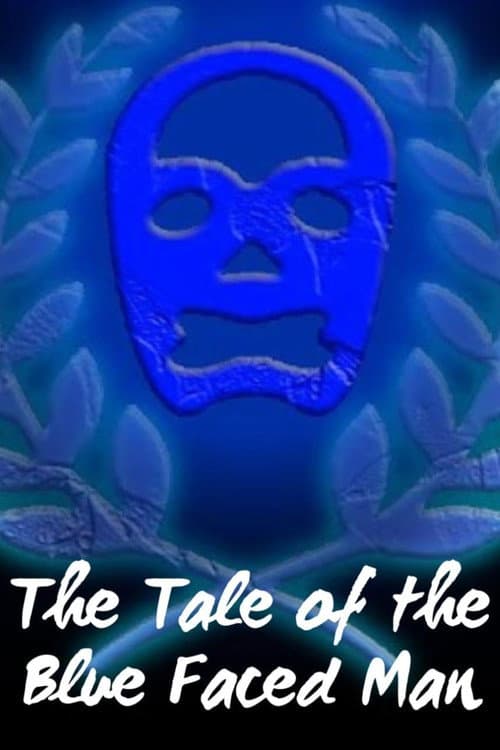 Poster for The Tale of the Blue Faced Man