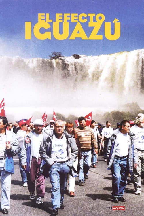 Poster for El efecto Iguazú
