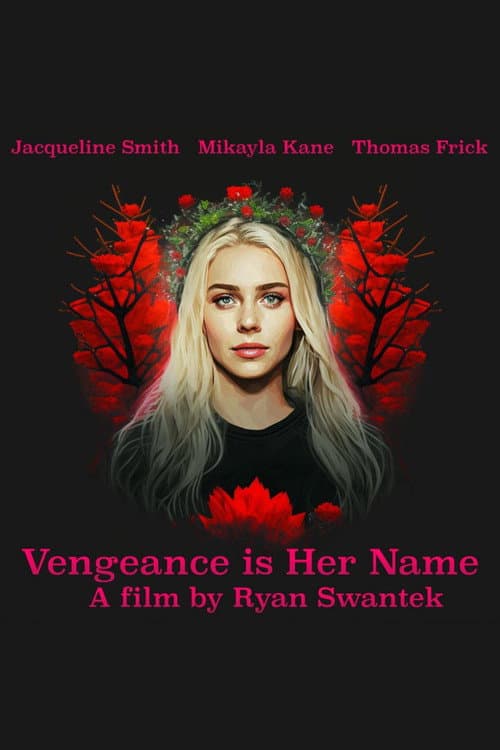 Poster for Vengeance Is Her Name