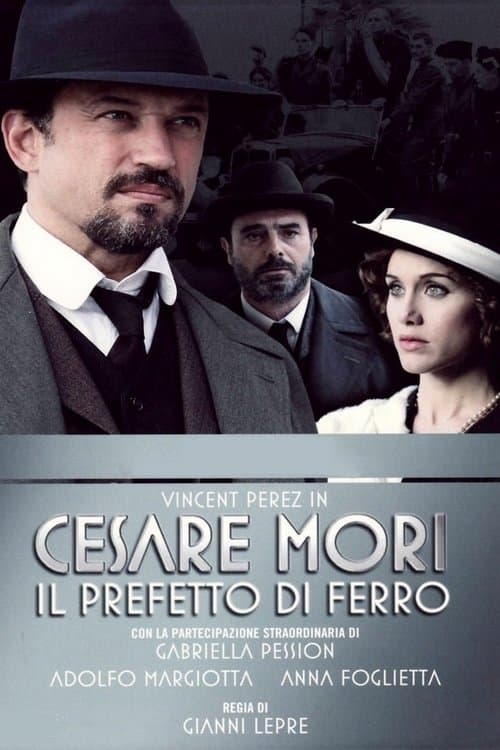 Poster for Cesare Mori - Il prefetto di ferro