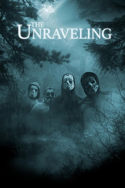 Poster for The Unraveling