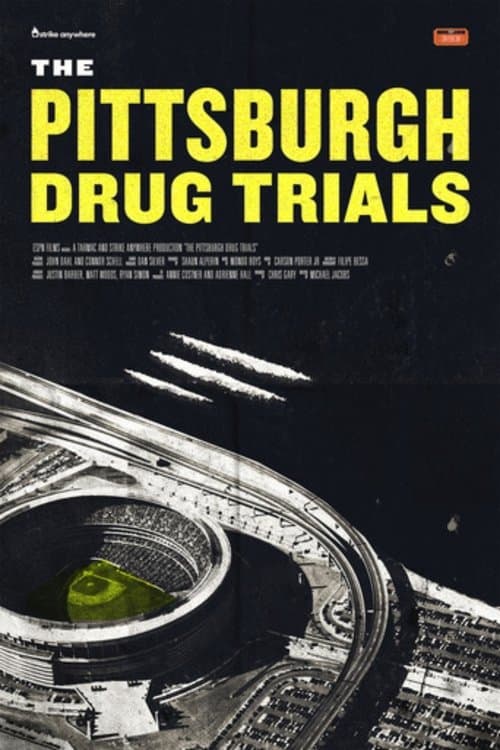 Постер до фільму «The Pittsburgh Drug Trials»