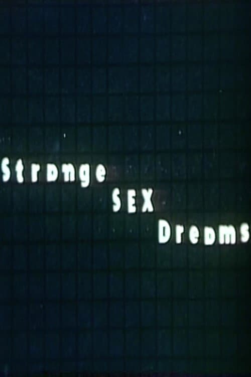 Poster for Strange Sex Dreams