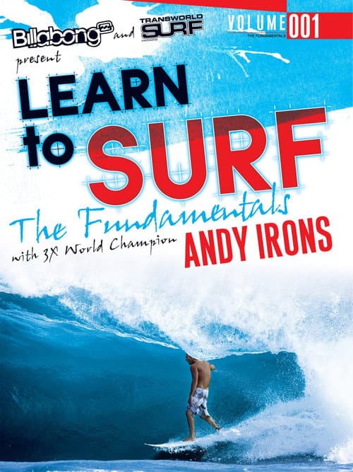 Poster for Learn to Surf: the Fundamentals with Andy Irons