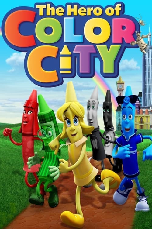 Постер до фільму «The Hero of Color City»