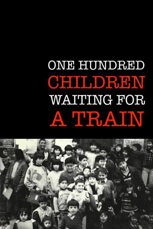 Poster for One Hundred Children Waiting for a Train