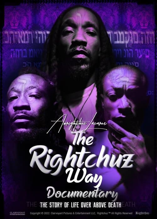 Poster for The Rightchuz Way