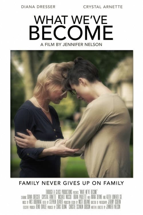 Poster for What We've Become
