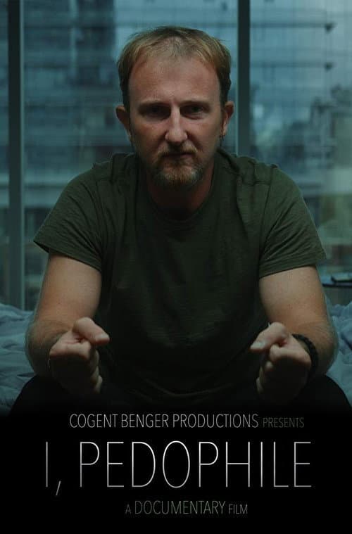 Poster for I, Pedophile