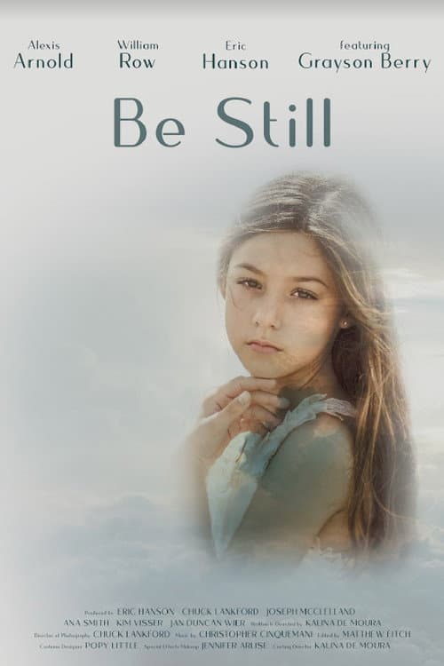Poster for Be Still