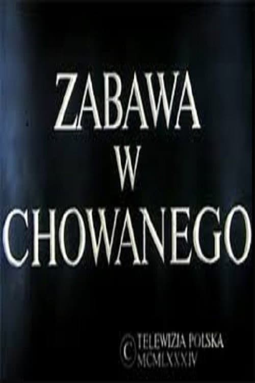 Poster for Zabawa w chowanego