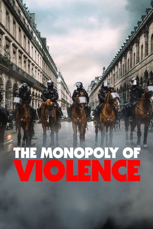 Poster for The Monopoly of Violence