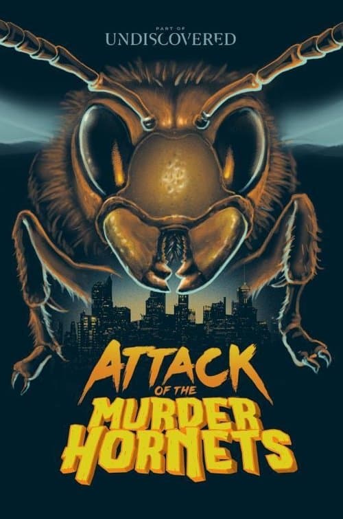 Poster for Attack of the Murder Hornets