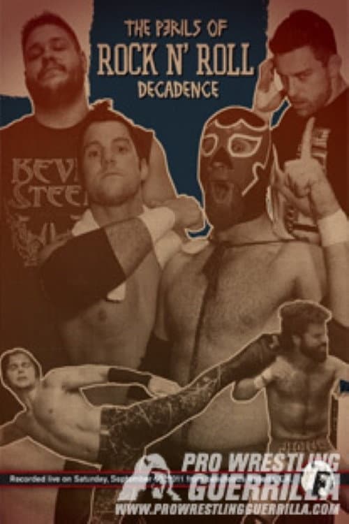 Poster for PWG: The Perils of Rock n' Roll Decadence