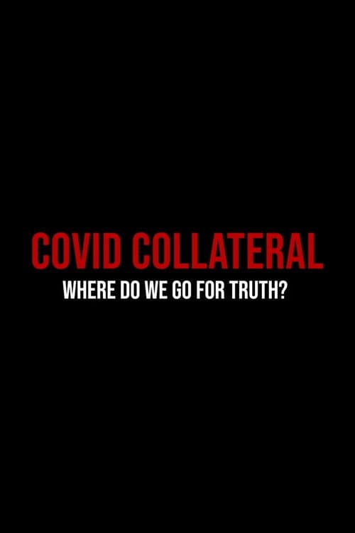 Poster for Covid Collateral