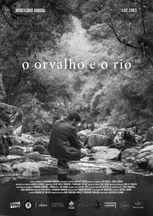Poster for O Orvalho e o Rio