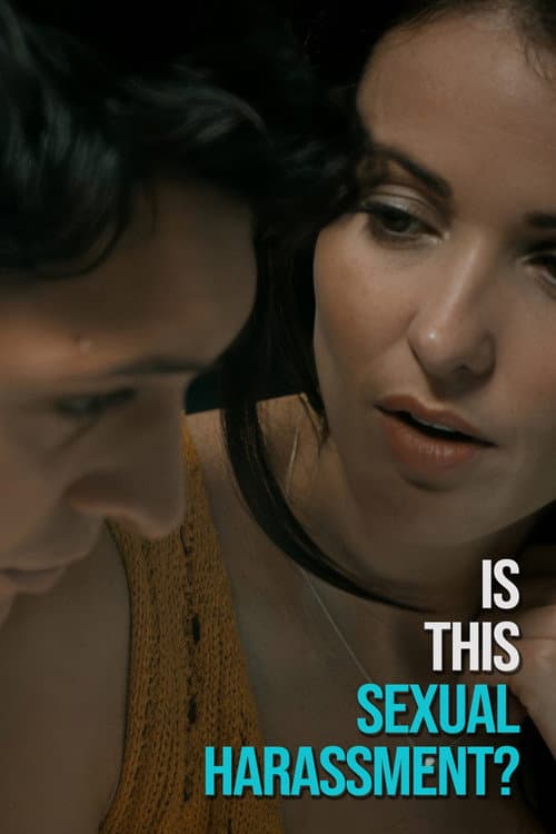 Poster for Is This Sexual Harassment?