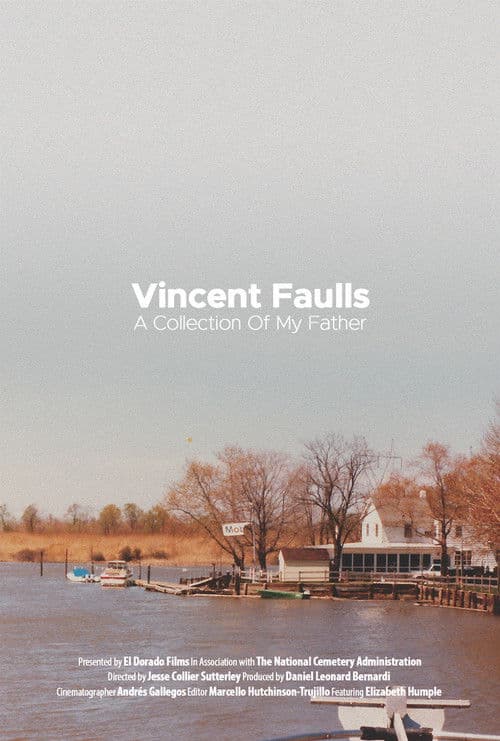 Poster for Vincent Faulls: A Collection of My Father