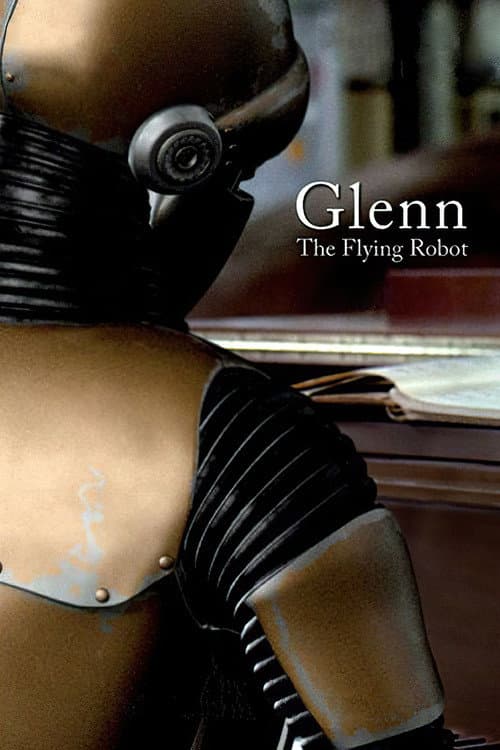Poster for Glenn, the Flying Robot