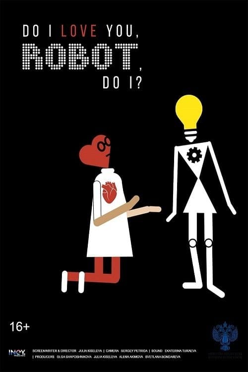 Poster for Do I Love You, Robot, Do I