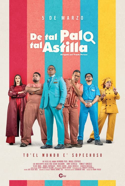 Poster for De Tal Palo Tal Astilla