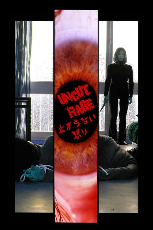 Poster for Uncut Rage