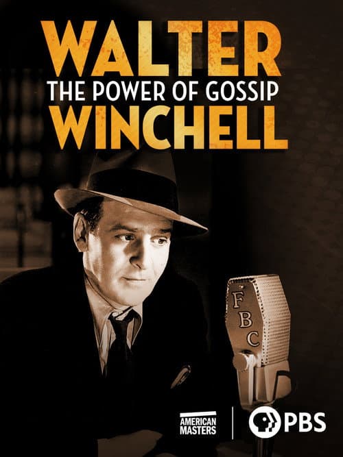 Постер до фільму «Walter Winchell: The Power of Gossip»