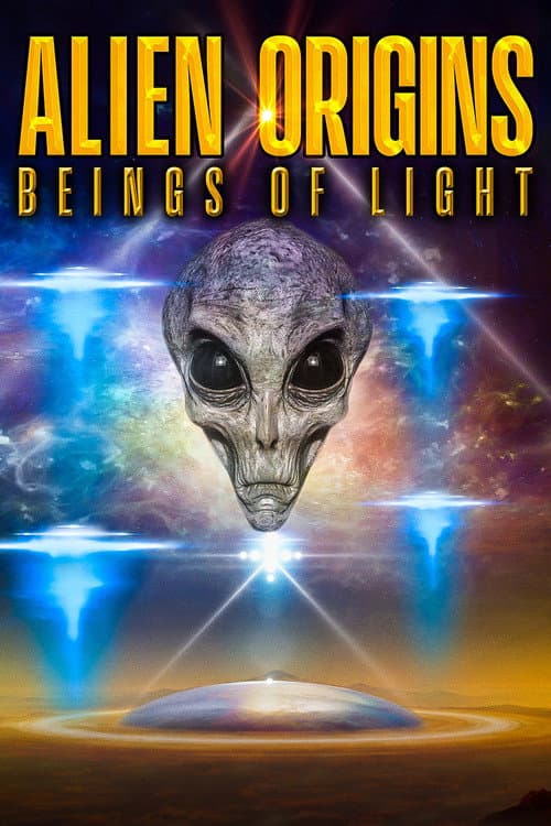Poster for Alien Origins: Beings of Light