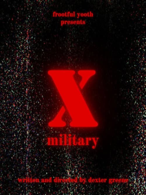 Poster for X MILITARY