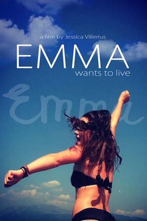 Poster for Emma Wants to Live